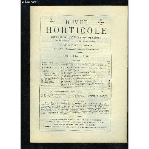 La Revue Horticole 1913 N° 16 - D. Bois Et G. T.-Grignan . . Chroni... on Productcaster.