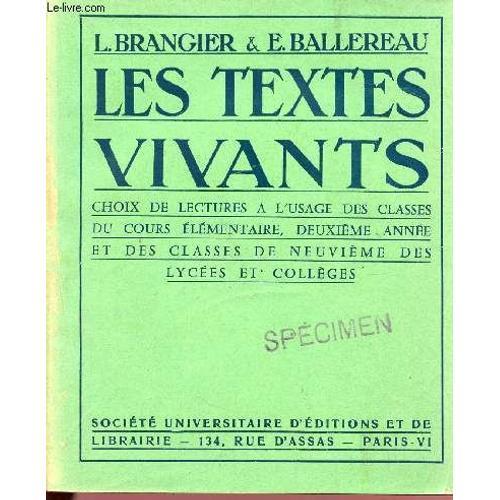 Les Textex Vivants / Choix De Lectures A L'usage Des Classes Du Cou... on Productcaster.