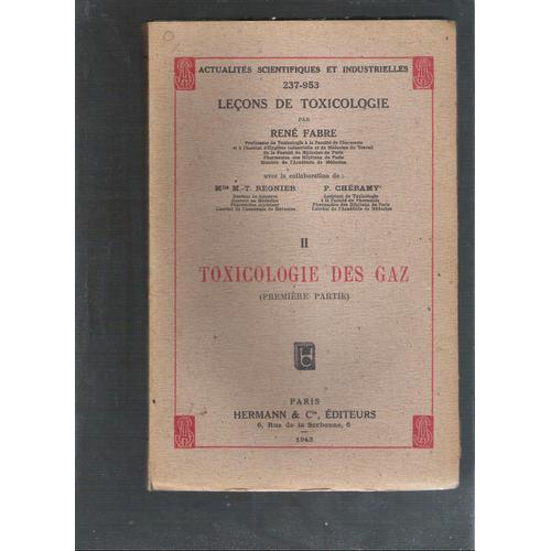 Leçons De Toxicologie. Ii Toxicologie Des Gaz (Première Partie) on Productcaster.