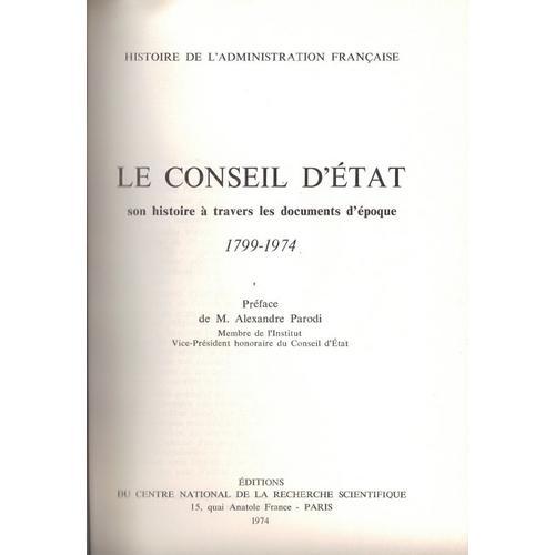 Le Conseil D'état - Son Histoire À Travers Les Documents D'époque, ... on Productcaster.