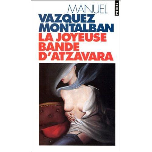 La Joyeuse Bande D'atzavara on Productcaster.