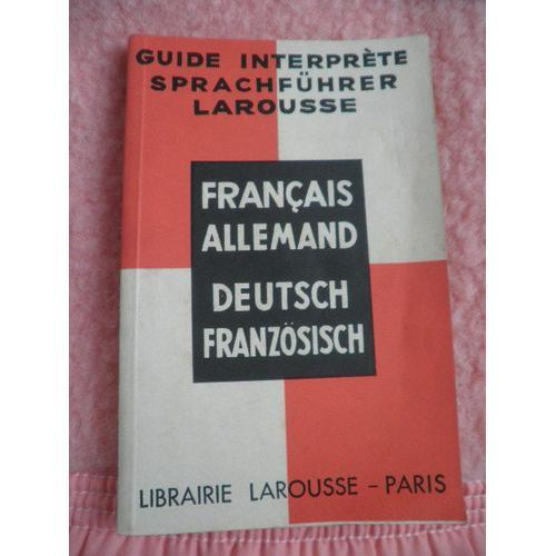 Guide Interprete Sprachführer Larousse Français Allemand Deutsch Fr... on Productcaster.