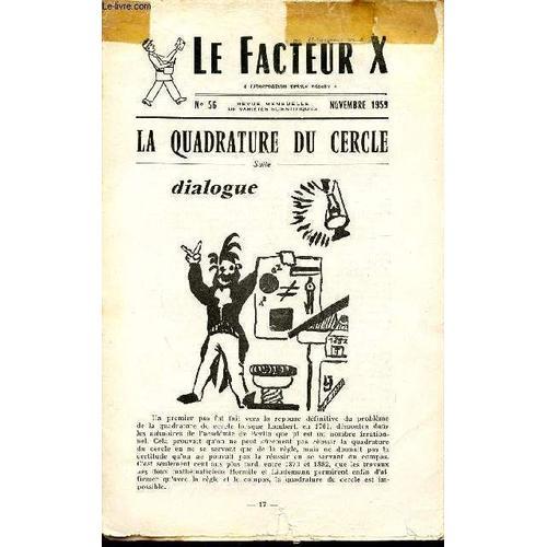 Le Facteur X / N° 56 - Novembre 1959 / La Quadrature Du Cercle (Su... on Productcaster.