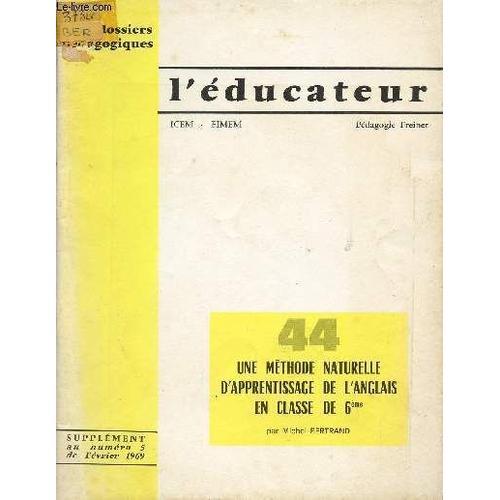 L'educateur Icem - Finem / N°44 / Une Methode Naturelle D'apprentis... on Productcaster.