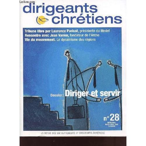 Dirigeants Et Chretiens / N°28 / Mars-Avril 2008. on Productcaster.