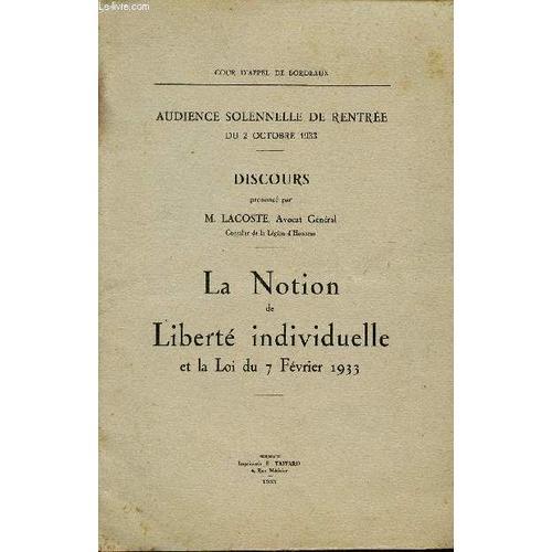 La Notion De Liberte Individuelle Et La Loi Du 7 Fevrier 1933 / Aud... on Productcaster.