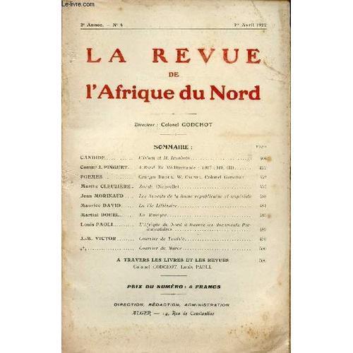 La Revue De L'afrique Du Nord / 2ème Annee - N°4 / 1er Avril 1922. on Productcaster.