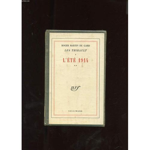 Les Thibault. Tome V. L'ete 1914 ** on Productcaster.