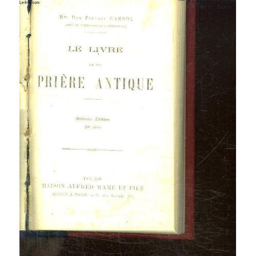 Le Livre De La Priere Antique. on Productcaster.