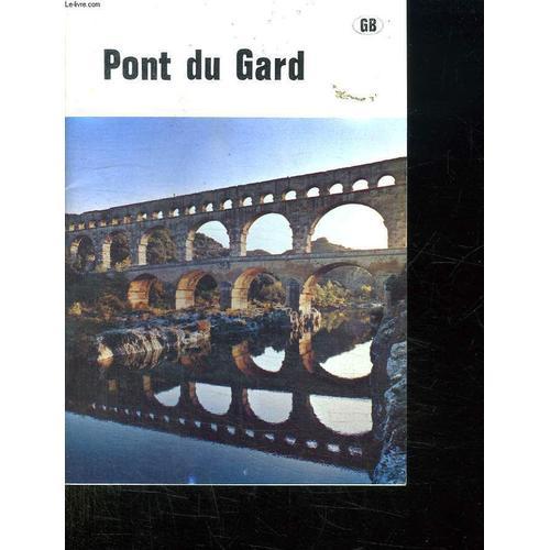 Pont Du Gard. Texte En Anglais. on Productcaster.