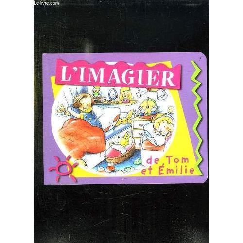 L Imagier De Tom Et Emilie. on Productcaster.