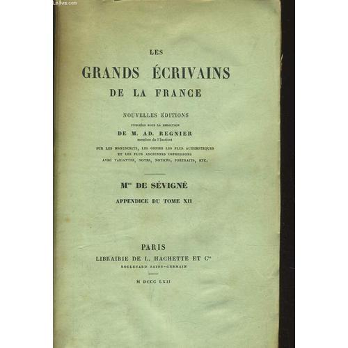 Les Grands Ecrivains De La France - Mme De Sevigne Appendice Du Tom... on Productcaster.