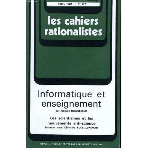 Les Cahiers Rationalistes N°377 - Informatique Et Enseignement - L... on Productcaster.