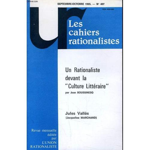 Les Cahiers Rationalistes N°407 - Un Rationaliste Devant La Culture... on Productcaster.