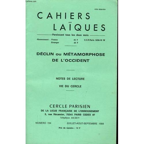 Les Cahiers Laiques N°194 - Declin Ou Metamorphose De L'occident on Productcaster.