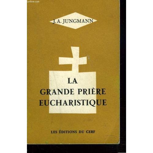 La Grande Priere Eucharistique on Productcaster.