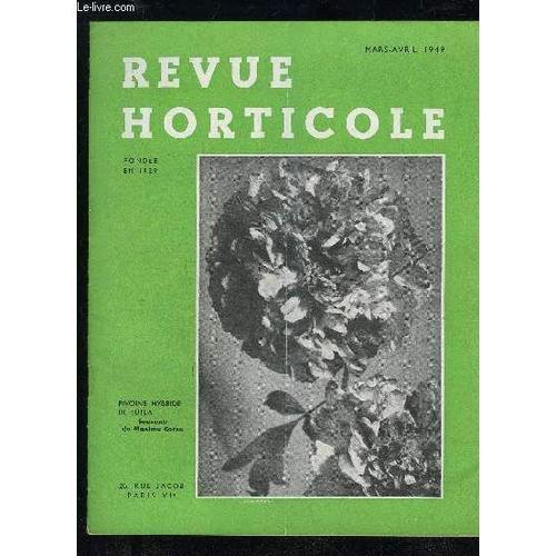 La Revue Horticole 1949 N° 2162 - Exposition Des « Fleurs De Hollan... on Productcaster.