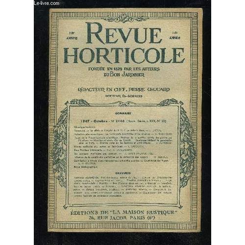 La Revue Horticole 1947 N° 2146 - Chronique Horticole,Remarques Sur... on Productcaster.