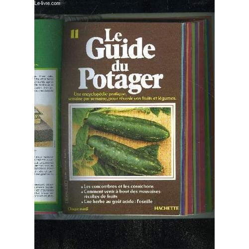 Le Guide Du Potager N° 11 - Les Concombres Et Les Cornichons, Comme... on Productcaster.