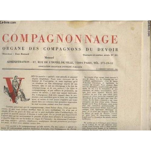 Compagnonnage N°451 : Compagnonnage Et Metier Sur Les Chemin De L E... on Productcaster.