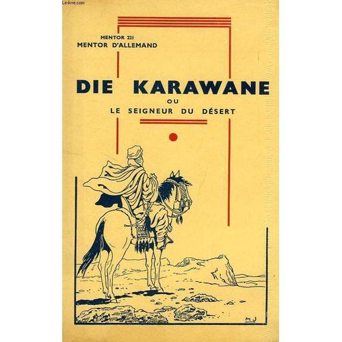 Mentor D'allemand, Die Karawane, Ou Le Seigneur Du Desert (Mentor 2... on Productcaster.