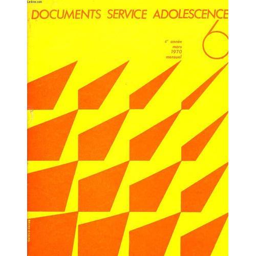 Dsa, Documents Service Adolescence, 4e Annee, N° 6, Mars 1970 on Productcaster.