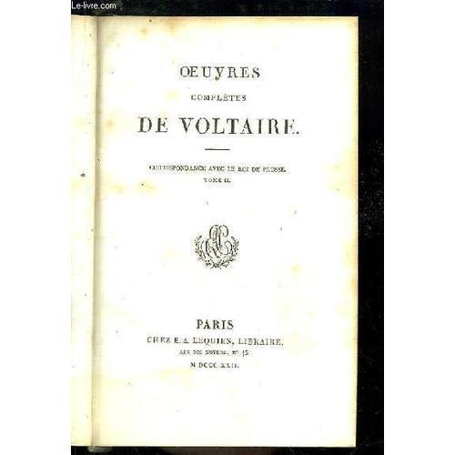 Oeuvres Complètes De Voltaire. Tome 51 : Correspondance Avec Le Roi... on Productcaster.