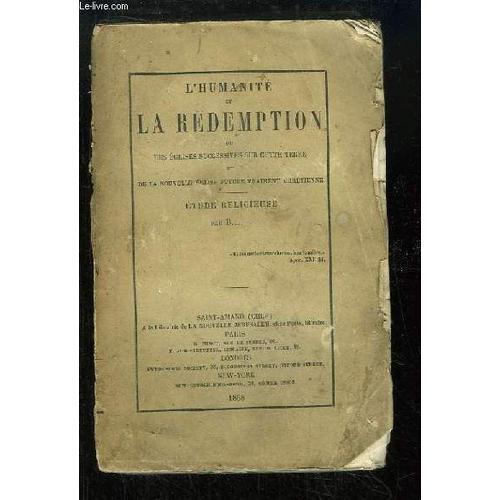 L'humanité Et La Rédemption, Ou Des Eglises Successives Sur Cette T... on Productcaster.