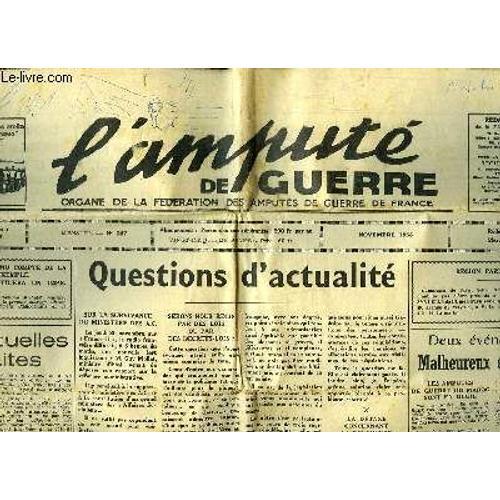 L'amputé De Guerre, N°267 : Questions D'actualité - Les Mutuelles R... on Productcaster.