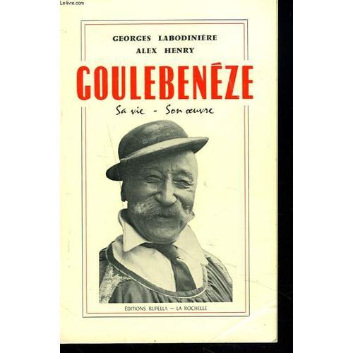 Coulebeneze. Sa Vie, Son Oeuvre. on Productcaster.