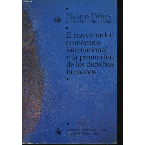 El Nuevo Orden Economico Internacional Y La Promocion De Los Derech... on Productcaster.