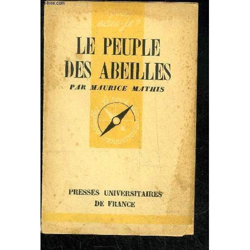 Le Peuple Des Abeilles - Que Sais Je ? N°6 on Productcaster.