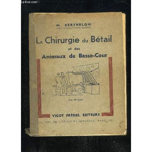 La Chirurgie Du Betail Et Des Animaux De Basse-Cour on Productcaster.