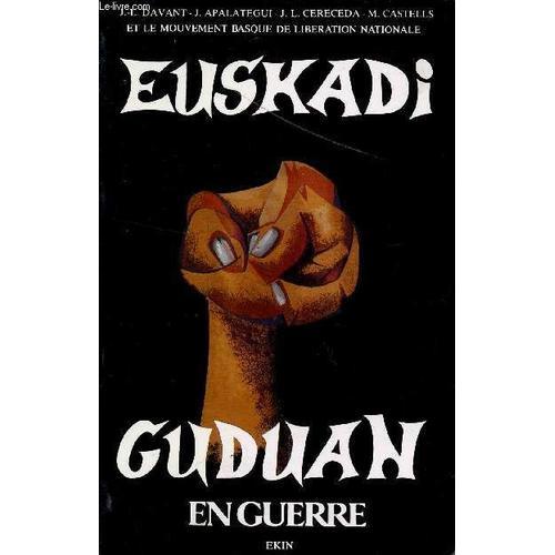 Euskadi Guduan En Guerre. on Productcaster.