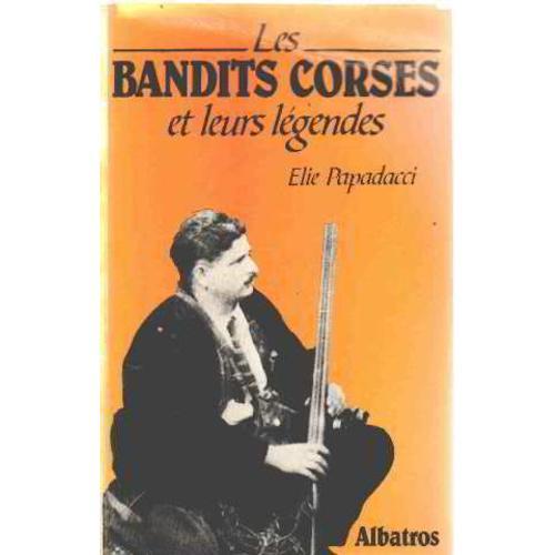 Les Bandits Corses Et Leurs Legendes on Productcaster.