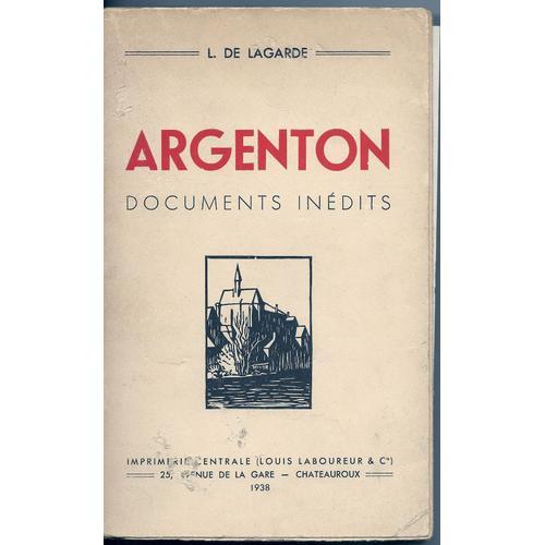 Argenton, Documents Inedits de Abbe de Lagarde Format (Livre) on Productcaster.