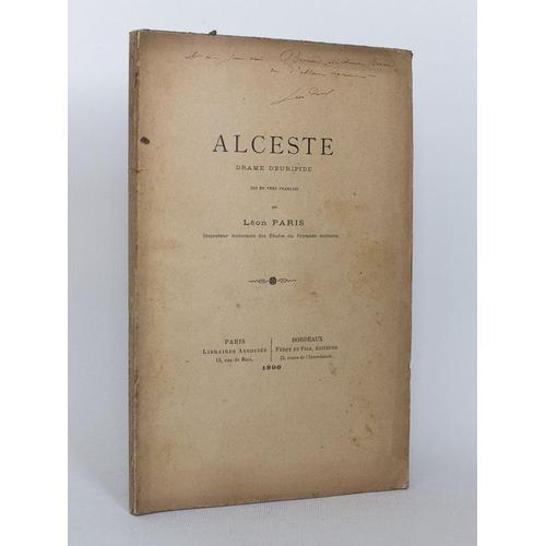 Alceste. Drame Euripide Mis En Vers Français Par Léon Paris on Productcaster.