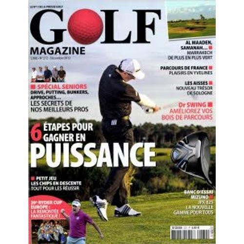 Golf Magazine 272 6 Étapes Pour Gagner En Puissance on Productcaster.