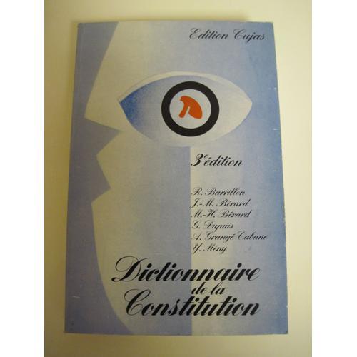 Dictionnaire De La Constitution. Les Institutions De La Vème Républ... on Productcaster.