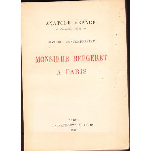 Monsieur Bergeret À Paris (Histoire Contemporaine) on Productcaster.