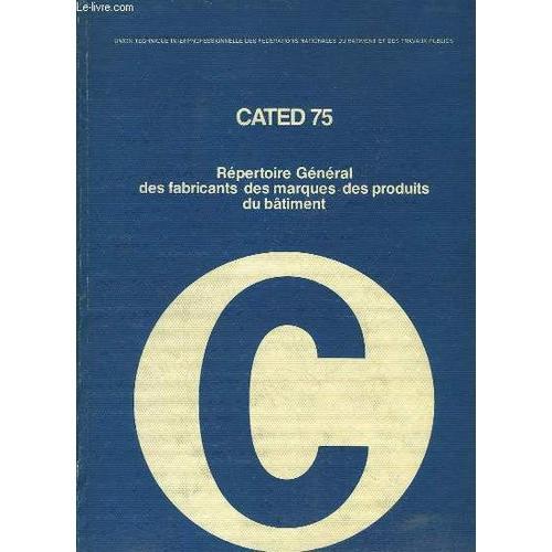 Cated 75. Répertoire Général Des Fabricants, Des Marques, Des Produ... on Productcaster.