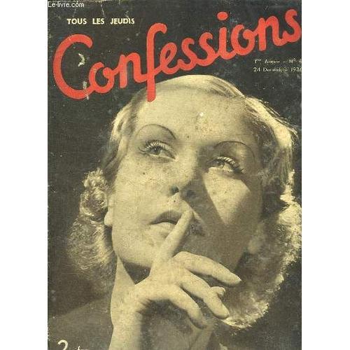 Confessions N° 4 Du 24 Decembre 1936. J Ai Ete Merboth, Seul Infirm... on Productcaster.