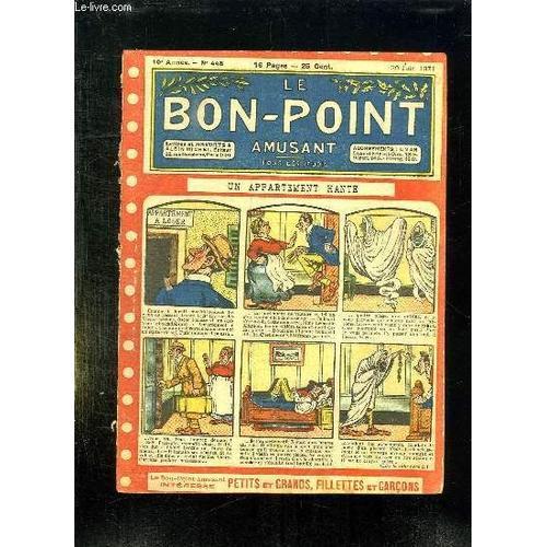 Le Bon Point N° 448 Du 30 Juin 1921. Un Appartement Hante. on Productcaster.