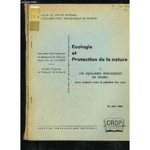 Ecologie Et Protection De La Nature - 2 Volumes - Les Equilibres Bi... on Productcaster.