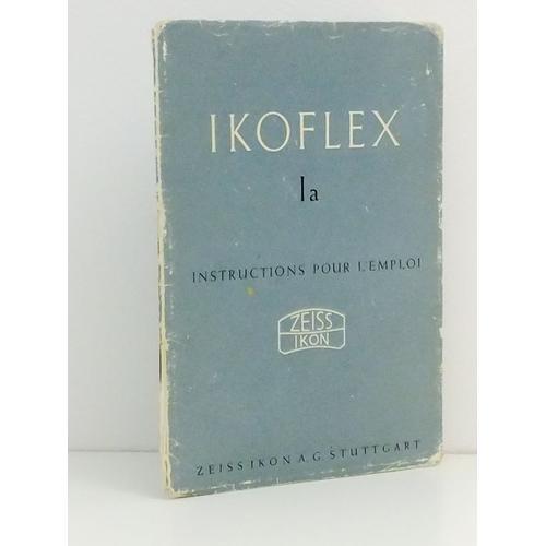 Zeiss Ikon Ikoflex Ia - Instructions Pour L'emploi on Productcaster.