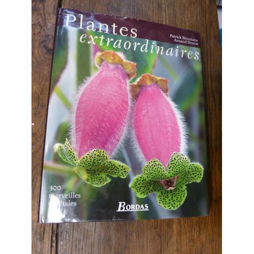 Plantes Extraordinaires - 300 Merveilles Végétales on Productcaster.