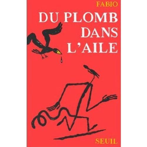 Du Plomb Dans L'aile on Productcaster.