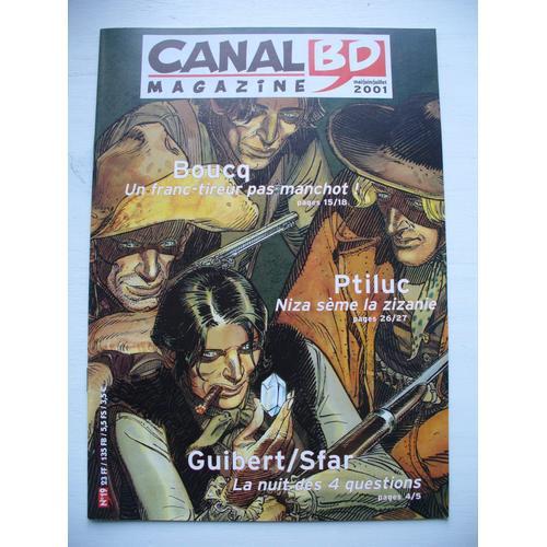 Canal Bd Magazine N° 19 : Boucq - Ptiluc - Guibert / Sfar on Productcaster.