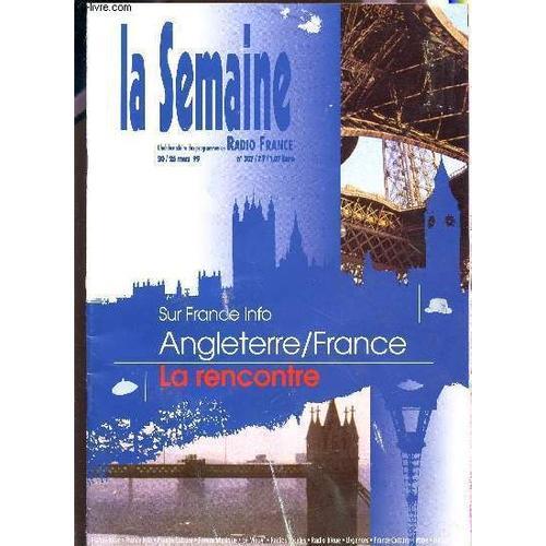 La Semaine Radio France / N°307 - Du 20/26 Mars 1999 / Sur France I... on Productcaster.