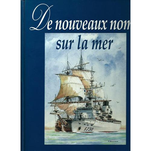 De Nouveaux Noms Sur La Mer on Productcaster.